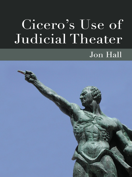 Title details for Cicero's Use of Judicial Theater by Jonathan Hall - Wait list